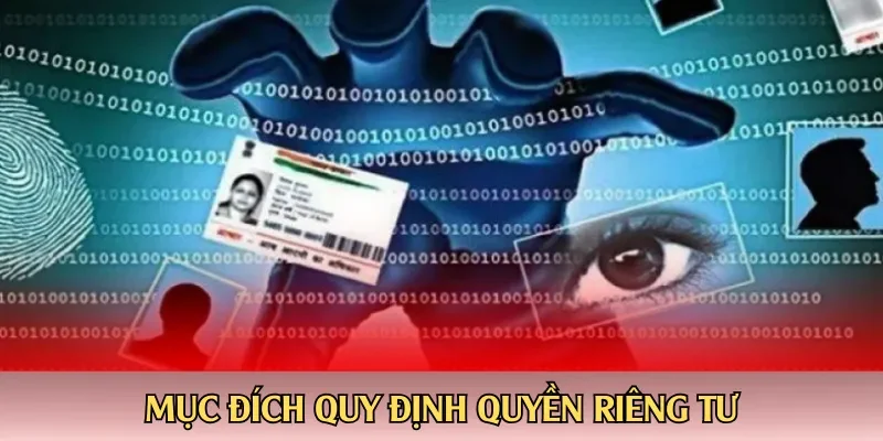 Mục đích quy định quyền riêng tư TG88