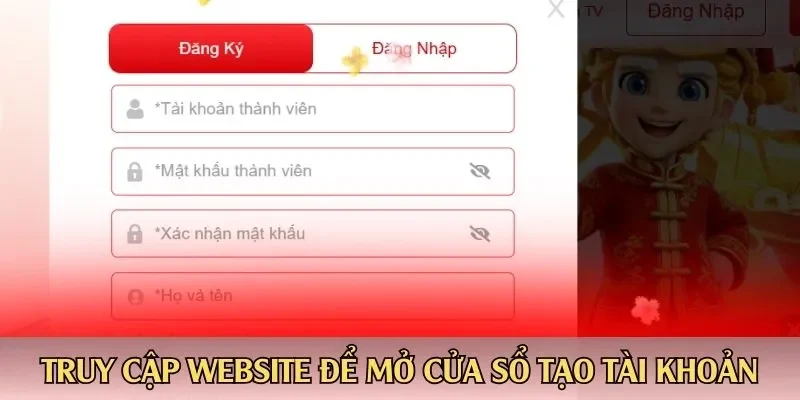 Truy cập website để mở cửa sổ tạo tài khoản
