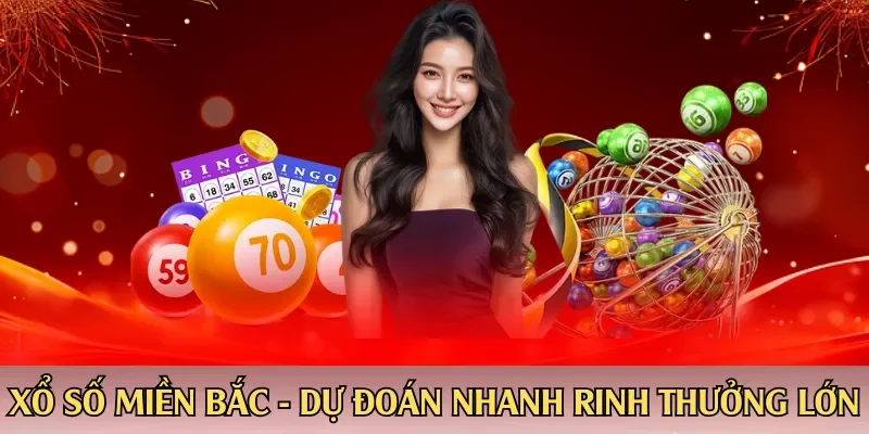 xổ số miền bắc